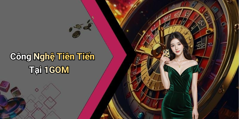 Cách Hoạt Động Của 1GOM