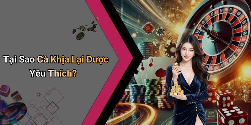 Tại Sao Cà Khịa Lại Được Yêu Thích?